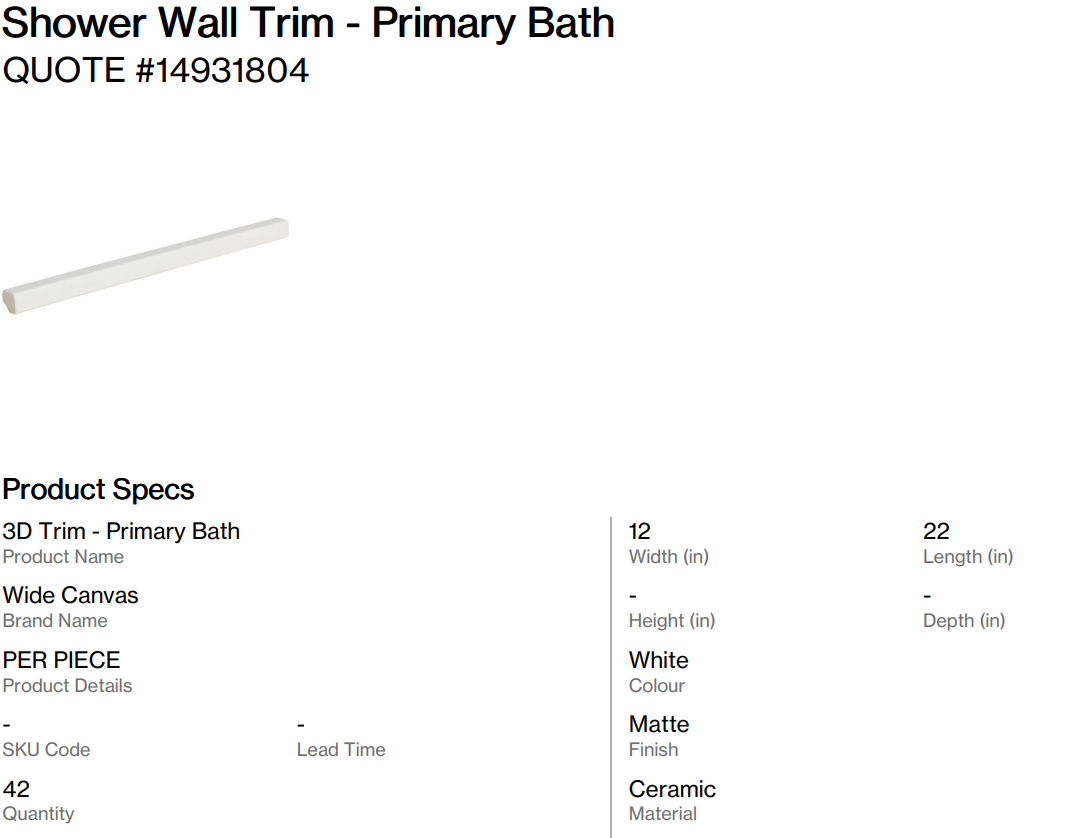 Shower Wall Trim - Primary Bath (Thelin Dr.)