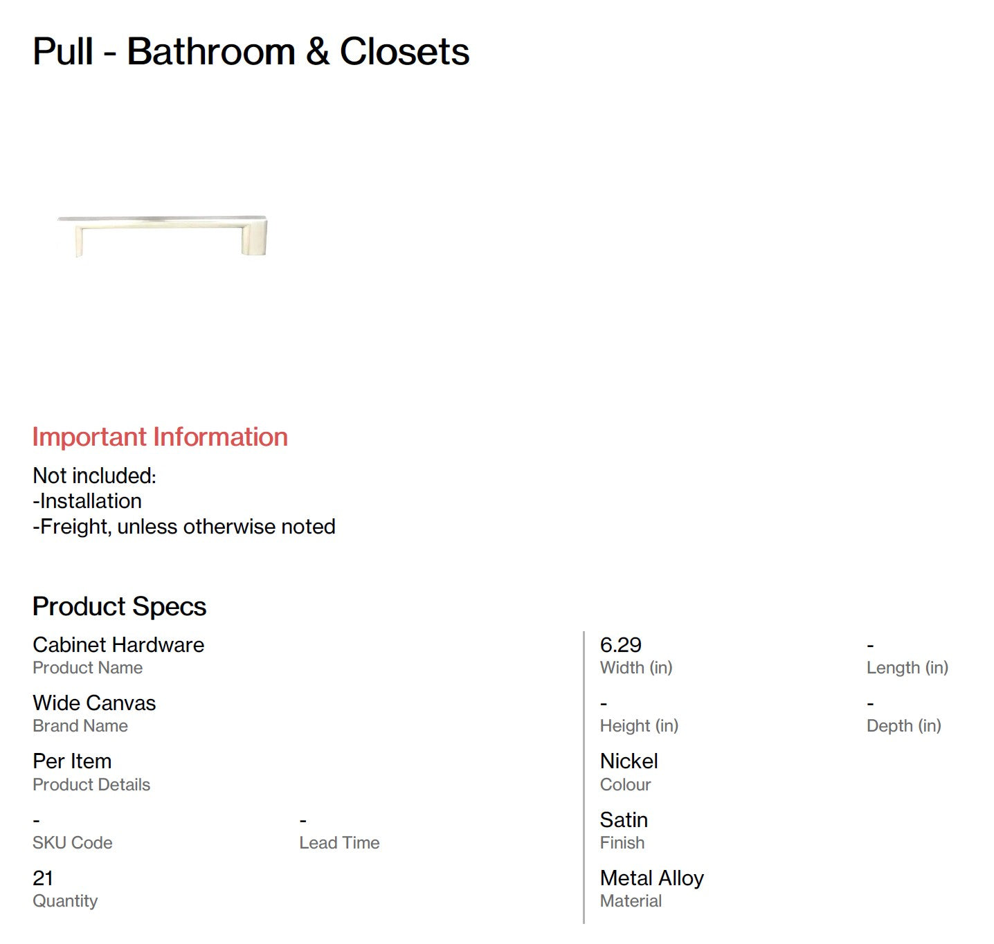 Pull - Bathroom & Closets (Bitteroot)