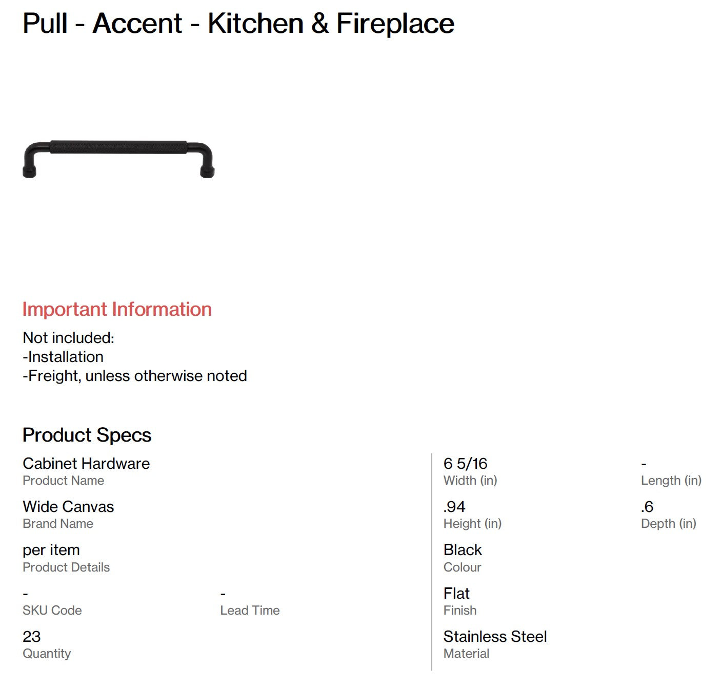 Pull - Accent - Kitchen & Fireplace (Bitteroot)
