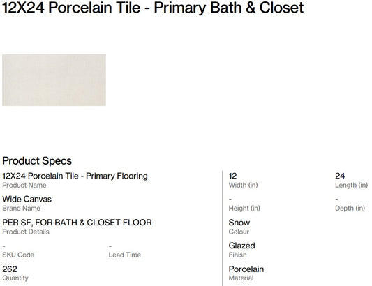 12X24 Porcelain Tile - Primary Bath & Closet Flooring (Back Nine)
