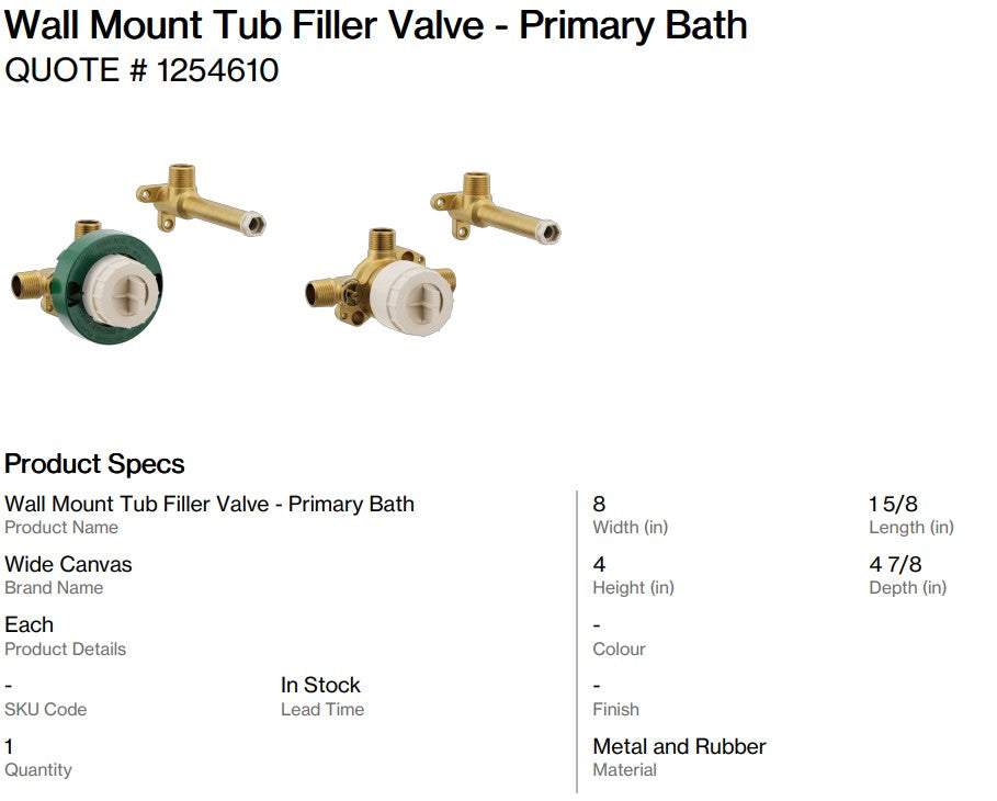 Wall Mount Tub Filler and Valve - Primary Bath ( Back Nine)