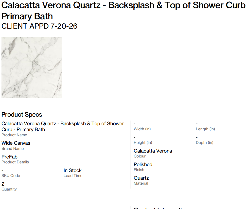 Calacatta Verona Quartz - Backsplash & Top of Shower Curb (Thelin Dr.)