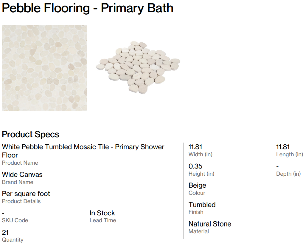 Pebble Flooring - Primary Bath (Back Nine)
