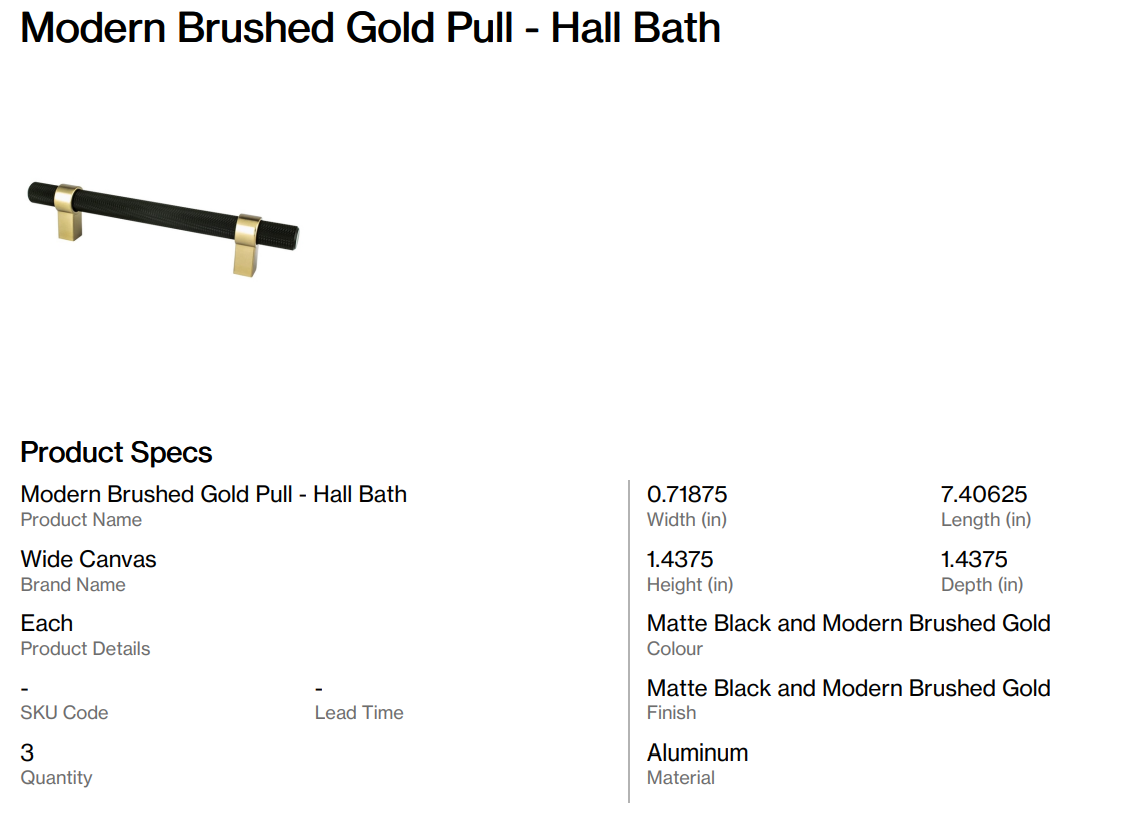 Modern Brushed Gold Pull - Hall Bath (Dant)